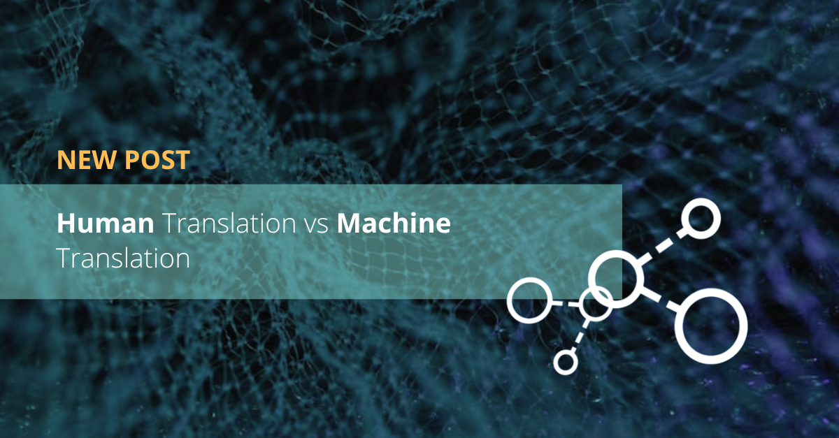 Human Translation Vs Machine Translation | Pangeanic